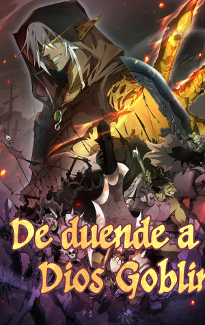 De Duende a Dios Goblin